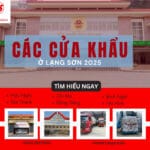 TOP CÁC CỬA KHẨU Ở LẠNG SƠN MỚI NHẤT 2025