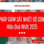 5 Giải Pháp Giám Sát Nhiệt Độ Container Hiệu Quả Nhất 2025