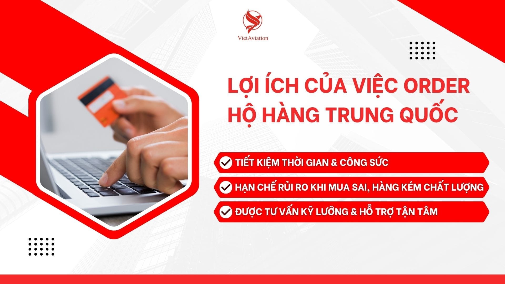 Lợi ích của việc order hộ hàng Trung Quốc