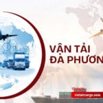 Vận Tải Đa Phương Thức Là Gì?