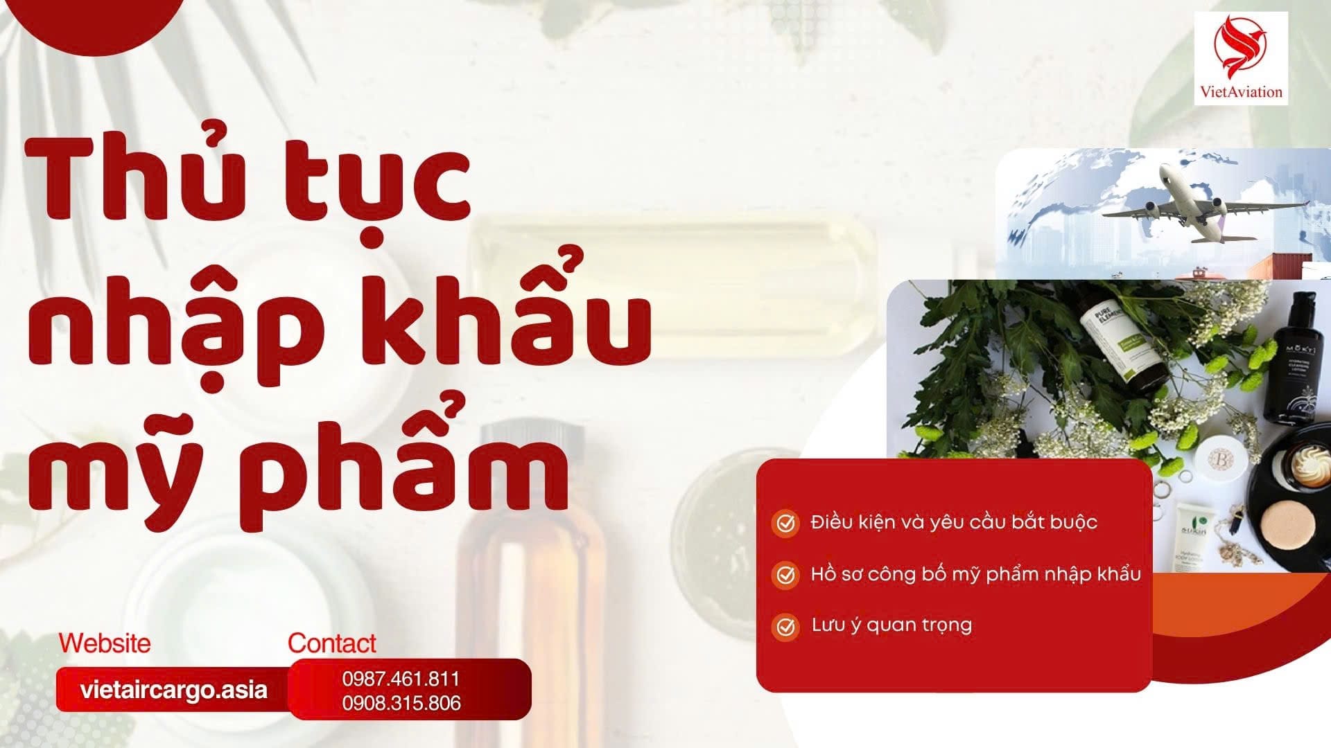 Thủ tục nhập khẩu mỹ phẩm