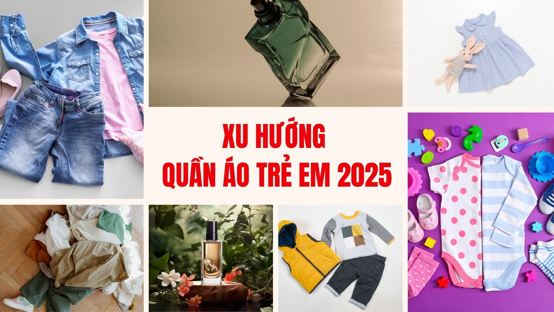 Xu hướng quần áo trẻ em 2025