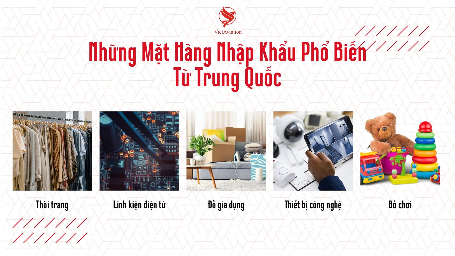 Những mặt hàng nhập khẩu phổ biến
