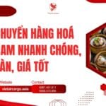 Vận Chuyển Hàng Hoá Bắc Nam Nhanh Chóng, An Toàn, Giá Tốt