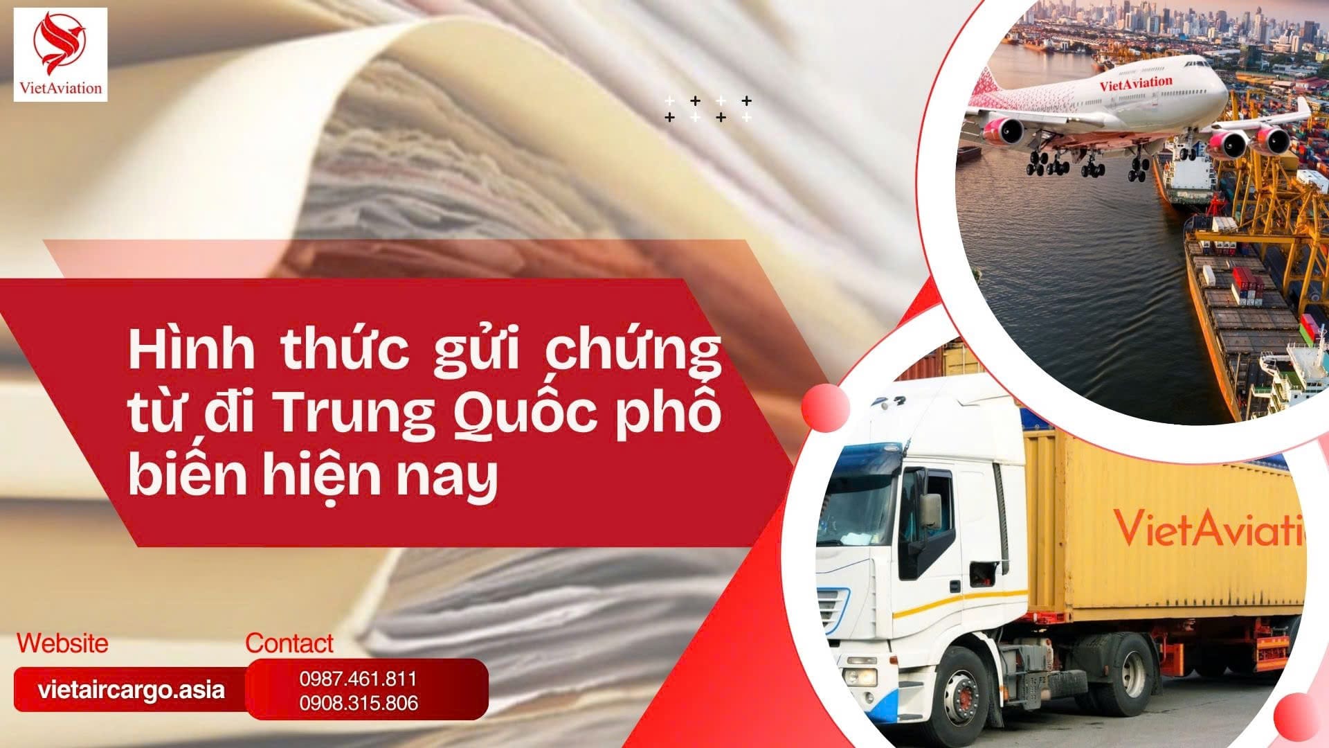 Hình thức gửi chứng từ đi Trung Quốc phổ biến hiện nay