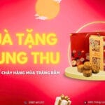 Quà Tặng Trung Thu: Nhập Gì Để Cháy Hàng Mùa Trăng Rằm