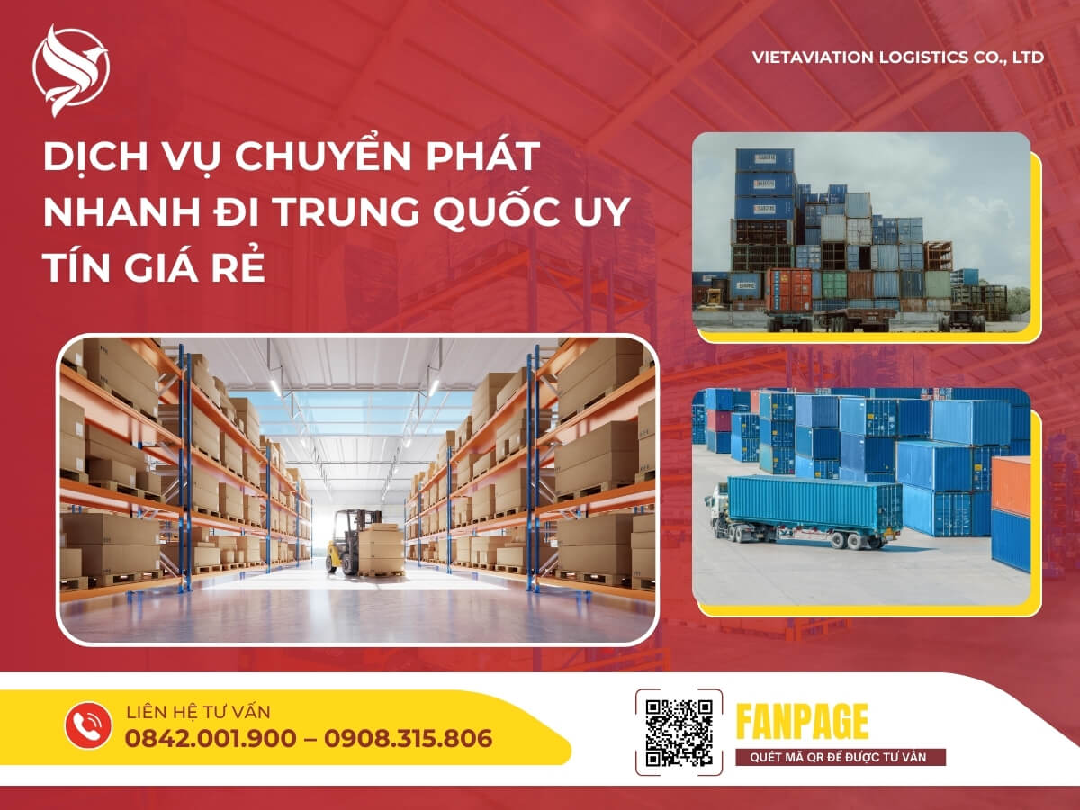 Dịch vụ chuyển phát nhanh đi Trung Quốc uy tín giá rẻ