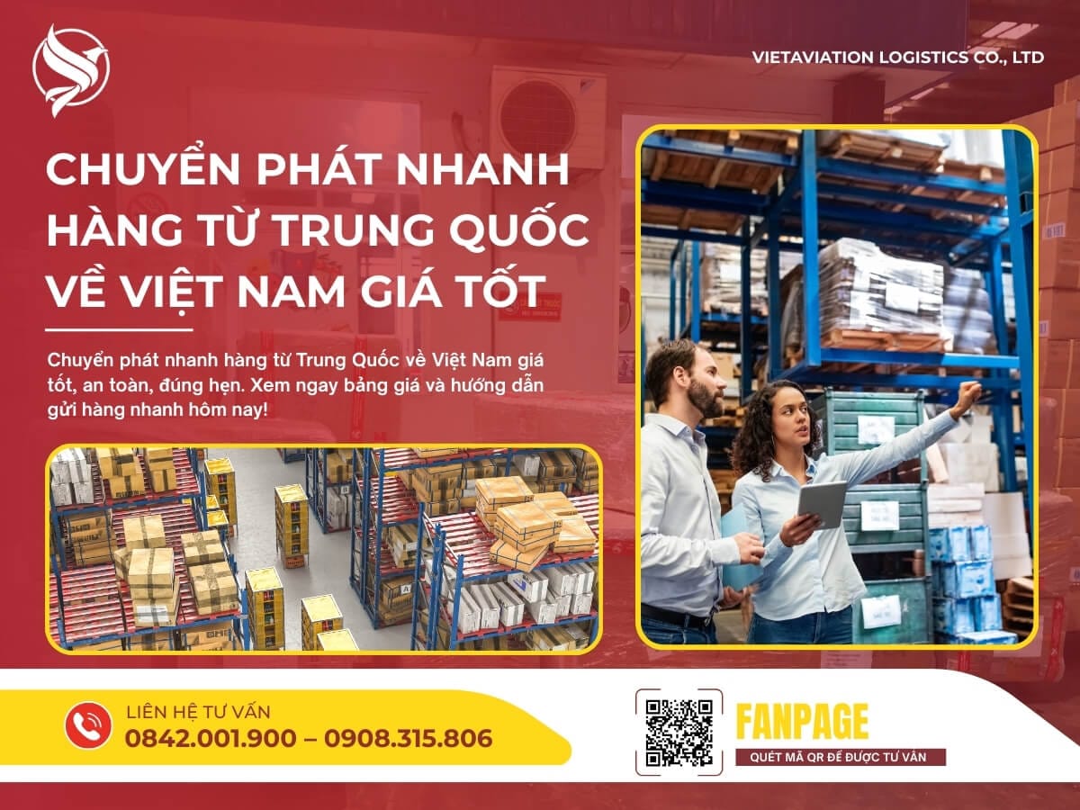 Chuyển phát nhanh hàng từ Trung Quốc về Việt Nam giá tốt