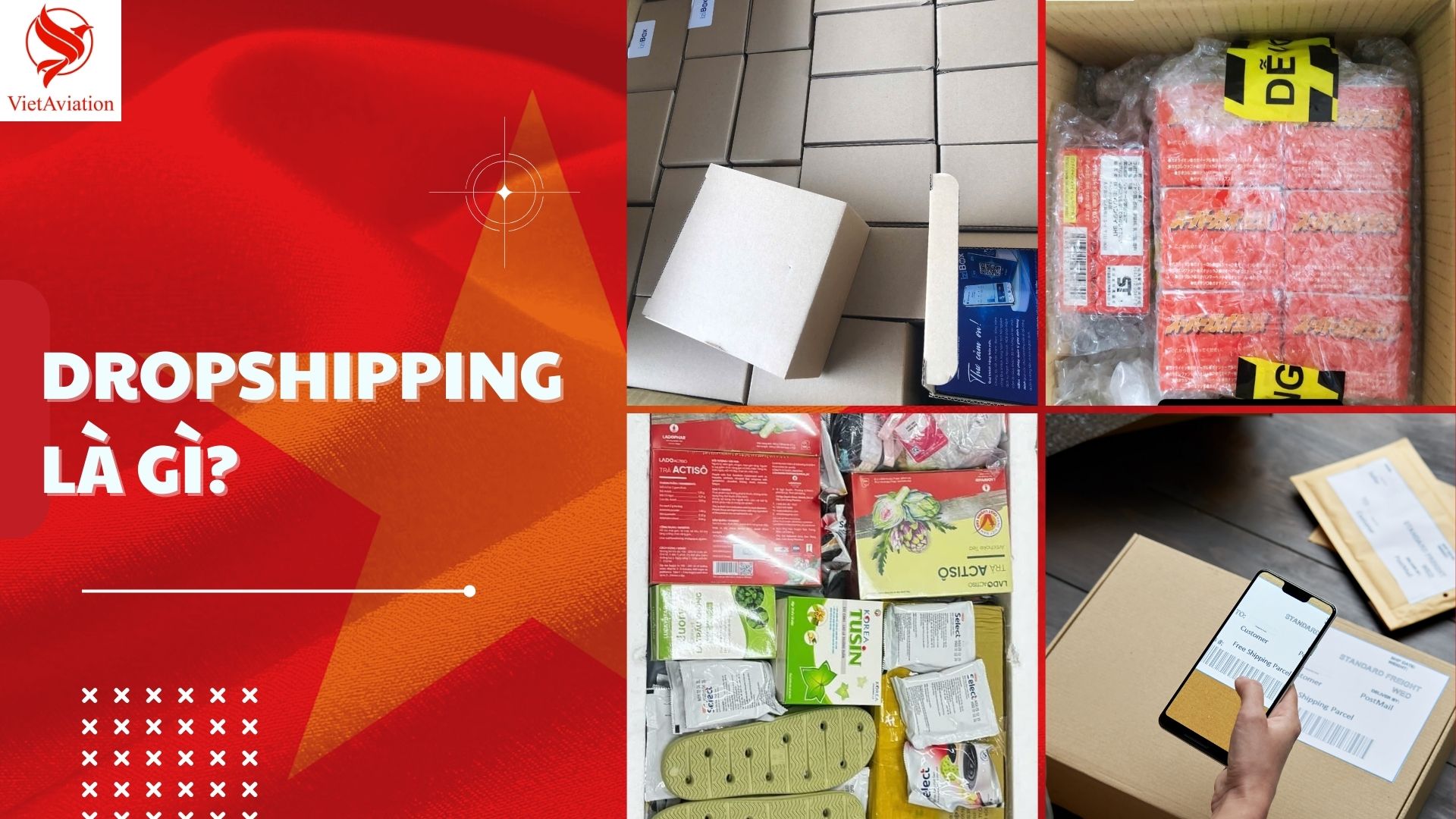DROPSHIPPING LÀ GÌ? QUY TRÌNH HOẠT ĐỘNG MÔ HÌNH DROPSHIPPING