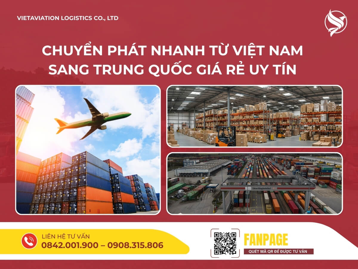 Chuyển phát nhanh từ Việt Nam sang Trung Quốc giá rẻ uy tín