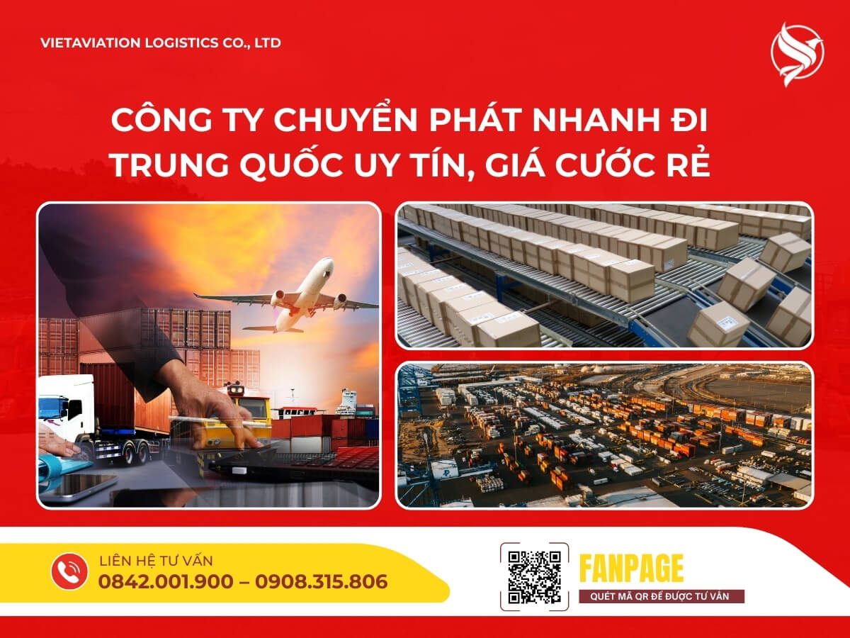 Công Ty Chuyển Phát Nhanh Đi Trung Quốc Uy Tín, Giá Cước Rẻ