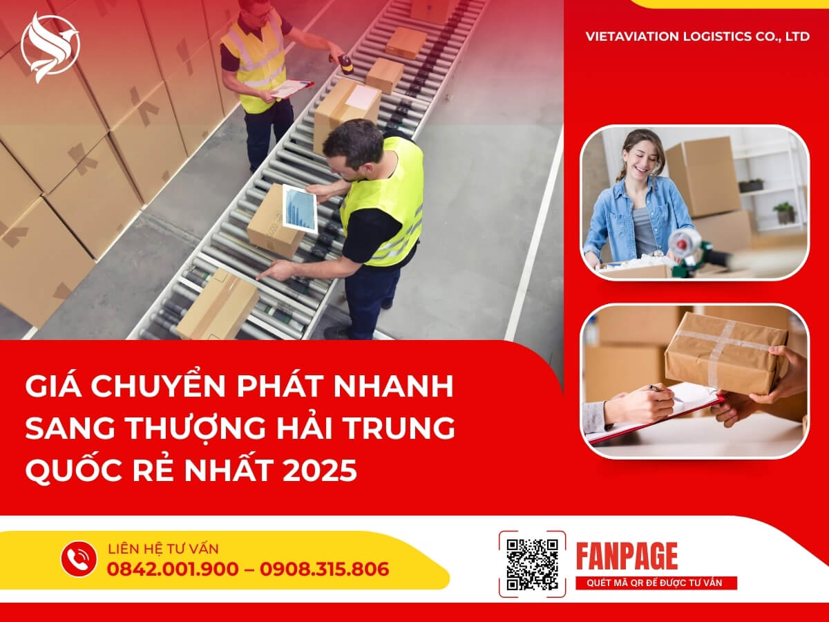 Giá Chuyển Phát Nhanh Sang Thượng Hải Trung Quốc Rẻ Nhất 2025