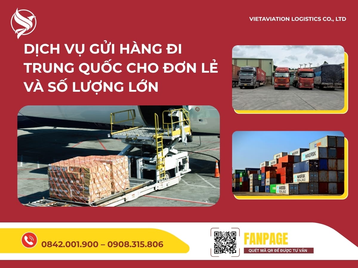 Dịch vụ gửi hàng đi Trung Quốc cho đơn lẻ và số lượng lớn
