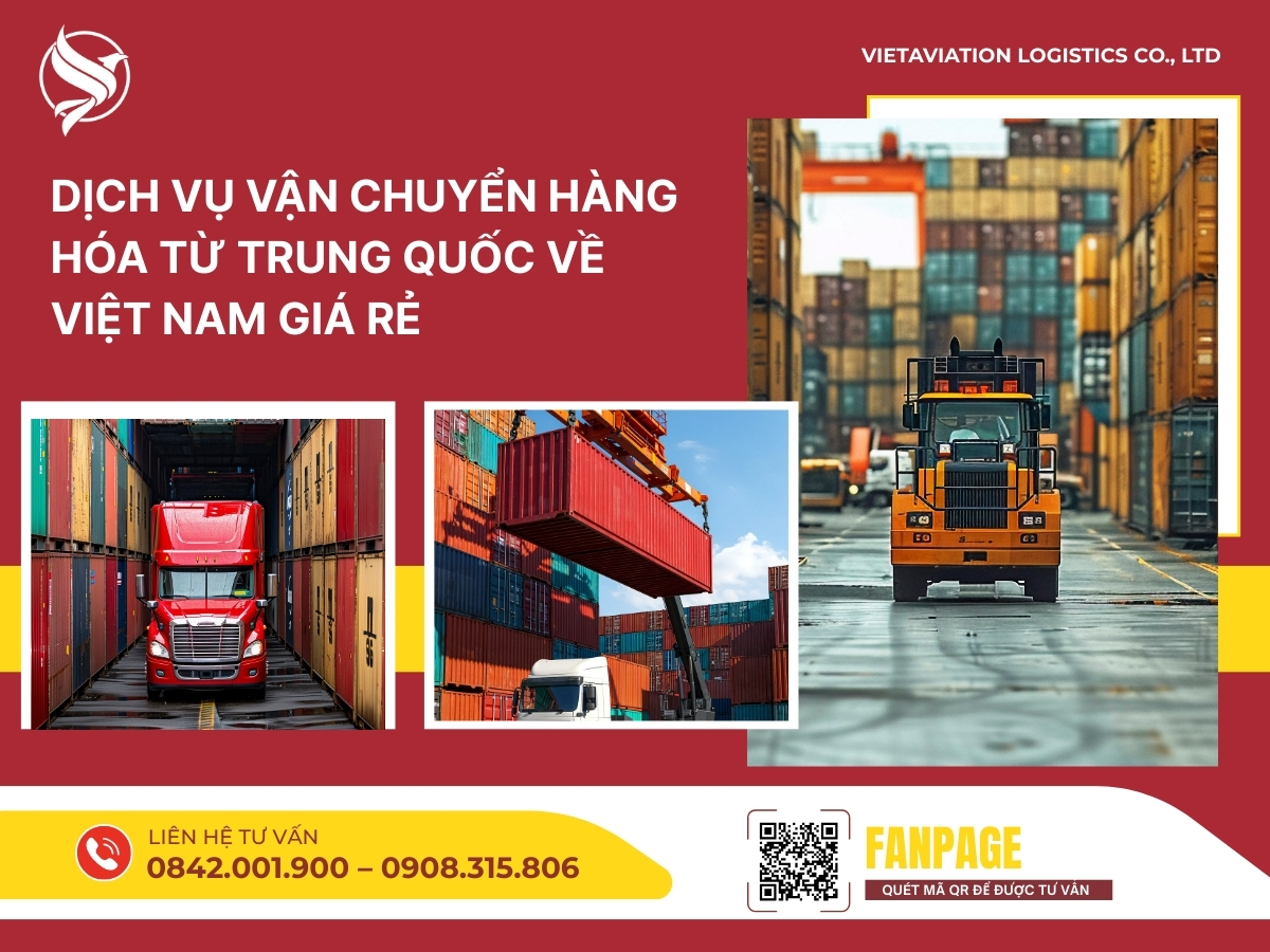 Dịch Vụ Vận Chuyển Hàng Hóa Từ Trung Quốc Về Việt Nam Giá Rẻ