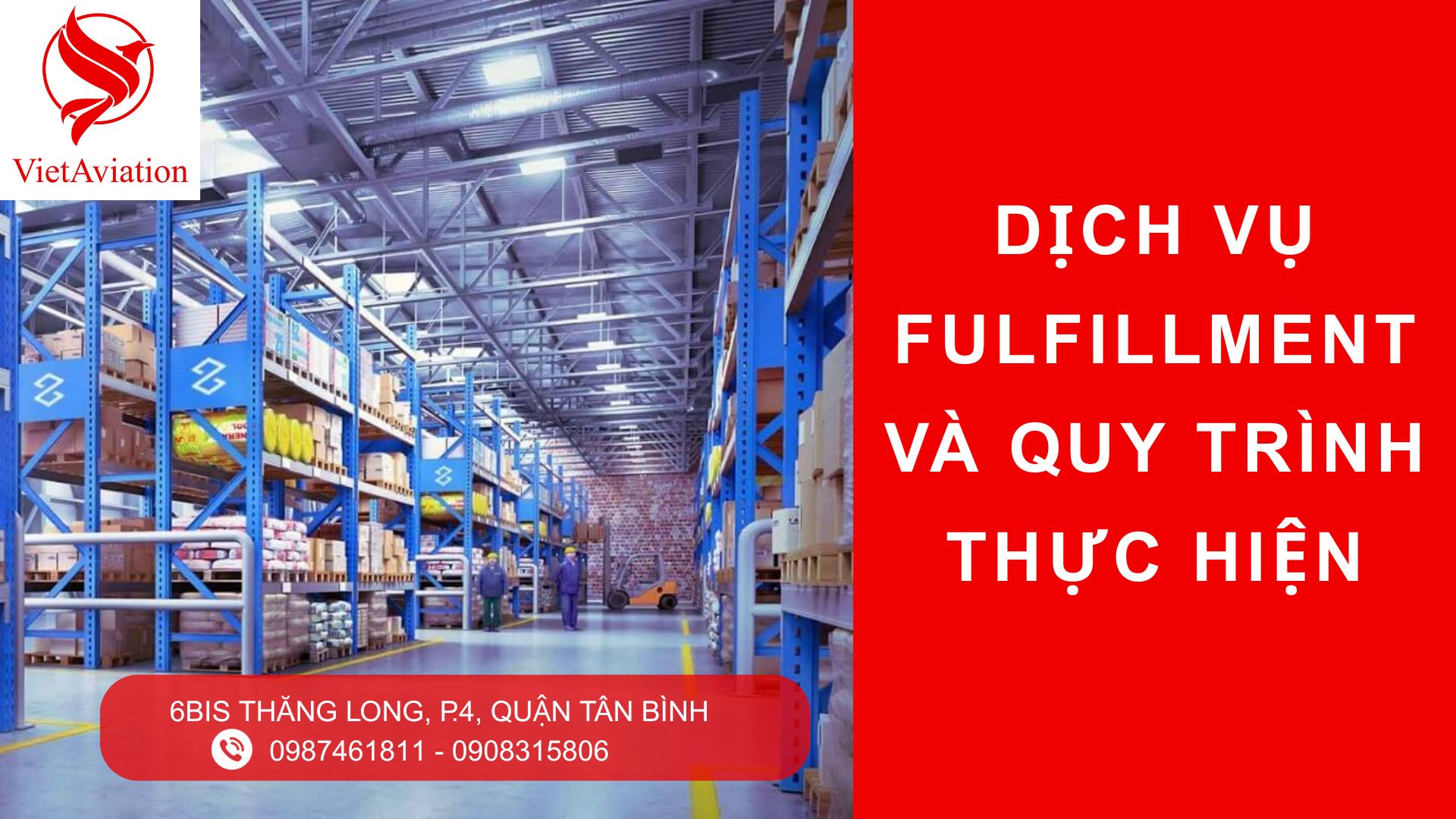DỊCH VỤ FULFILLMENT VÀ QUY TRÌNH THỰC HIỆN