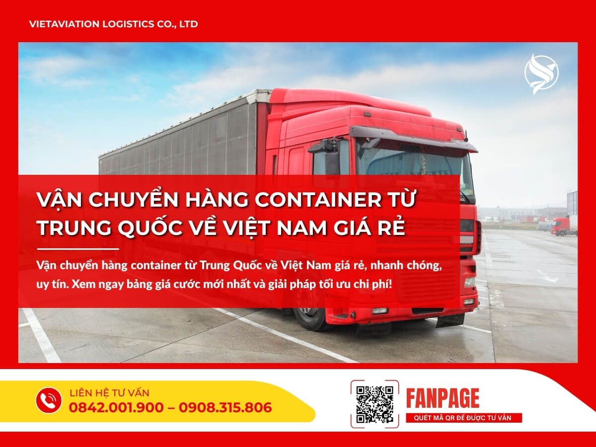 Vận chuyển hàng container từ Trung Quốc về Việt Nam giá rẻ