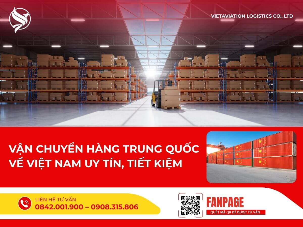 Vận chuyển hàng Trung Quốc về Việt Nam uy tín, tiết kiệm