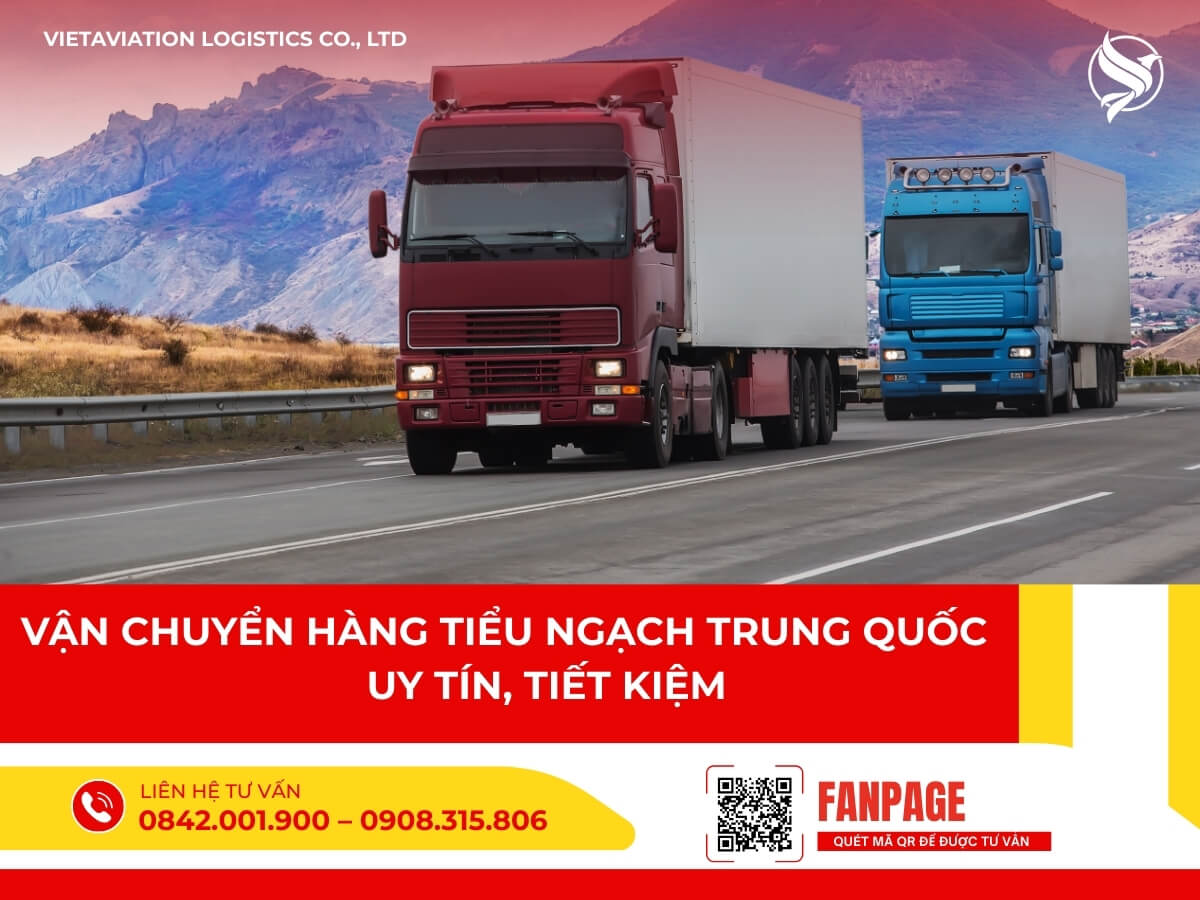Vận chuyển hàng tiểu ngạch Trung Quốc uy tín, tiết kiệm