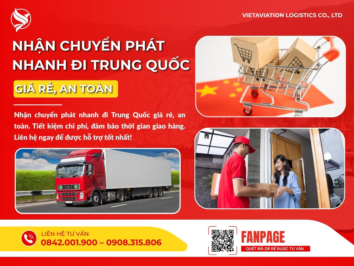 Nhận chuyển phát nhanh đi Trung Quốc giá rẻ, an toàn