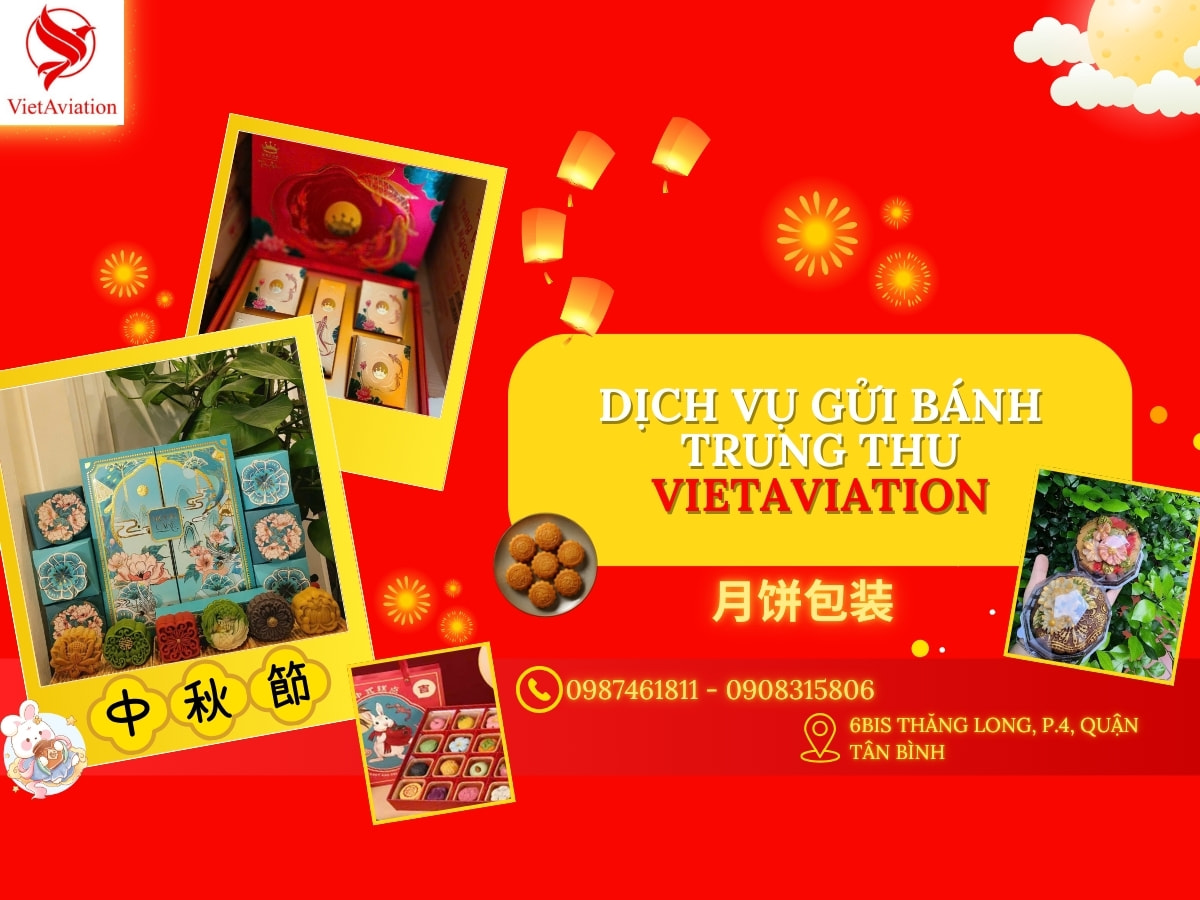 Dịch vụ gửi bánh Trung Thu VietAviation