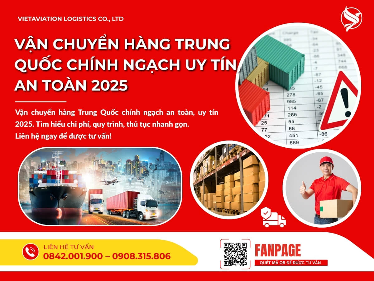 Vận chuyển hàng Trung Quốc chính ngạch uy tín, an toàn 2025