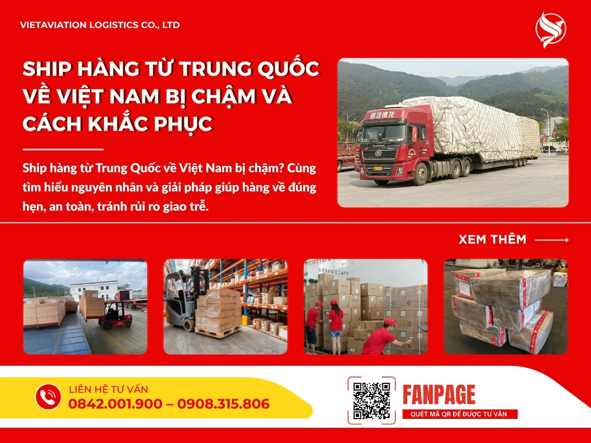 Ship hàng từ Trung Quốc về Việt Nam bị chậm và cách khắc phục