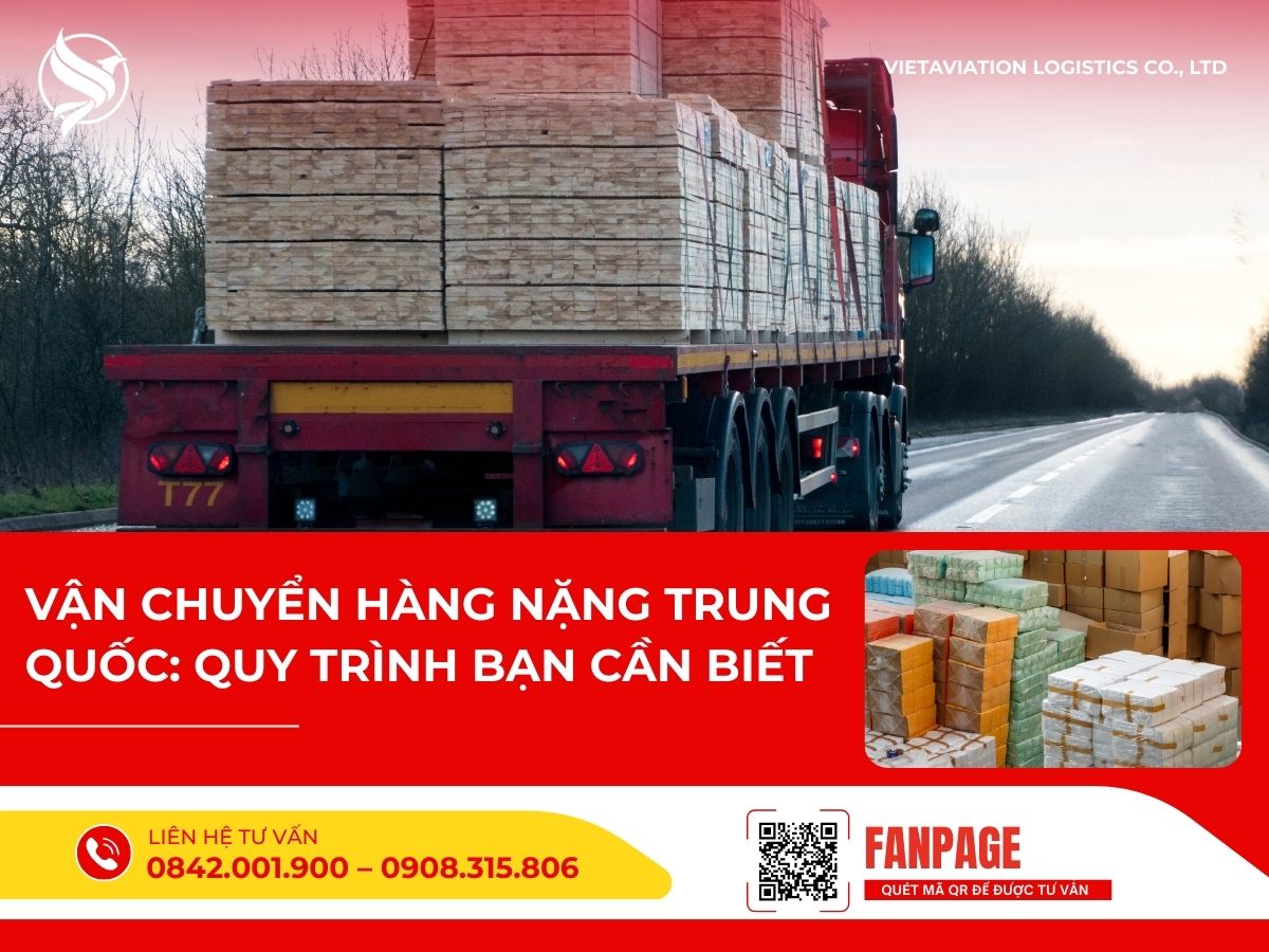 Vận chuyển hàng nặng Trung Quốc: Quy trình bạn cần biết