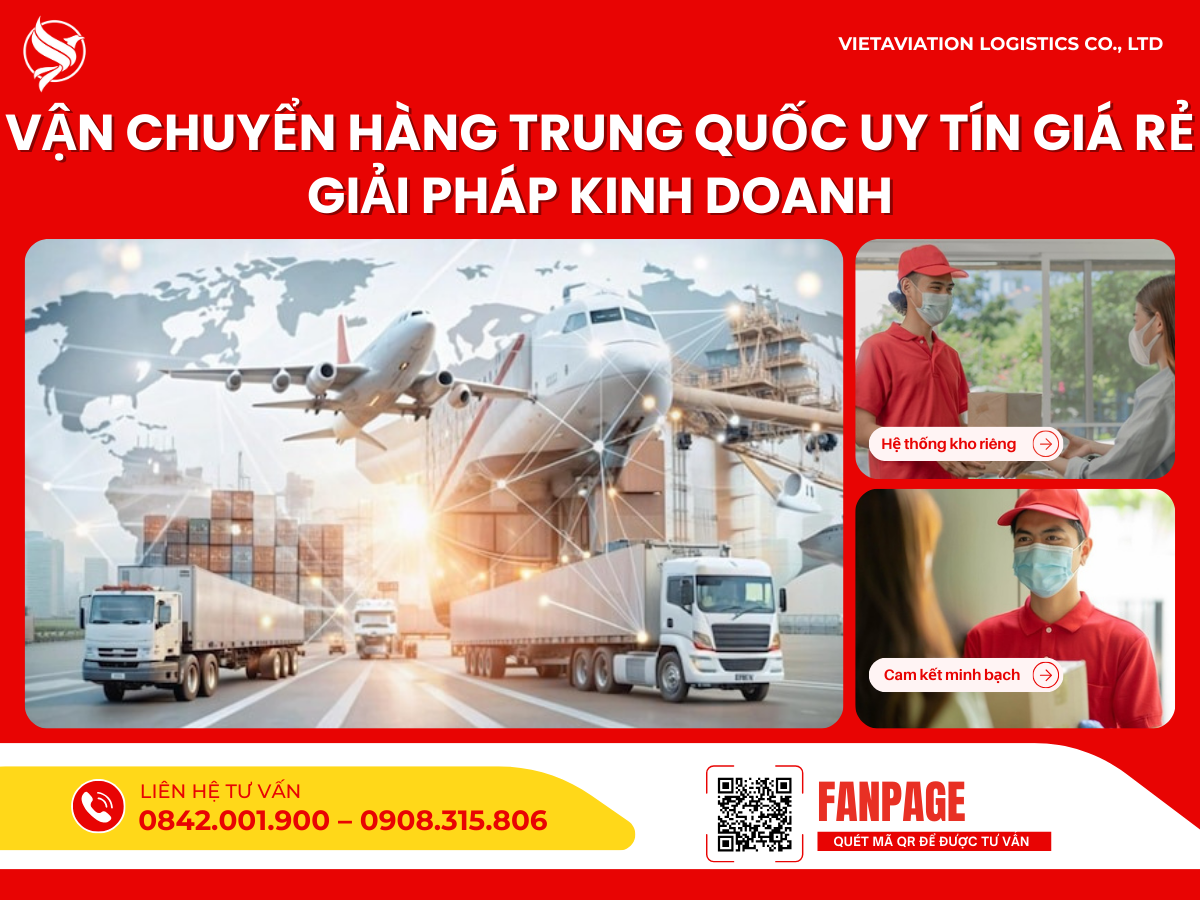 Vận chuyển hàng Trung Quốc uy tín giá rẻ giải pháp kinh doanh