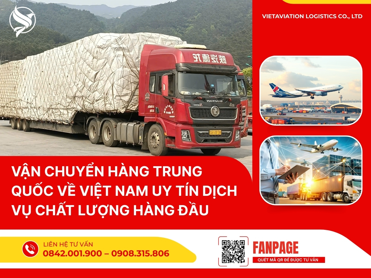 Vận chuyển hàng Trung Quốc về Việt Nam uy tín Dịch vụ chất lượng hàng đầu