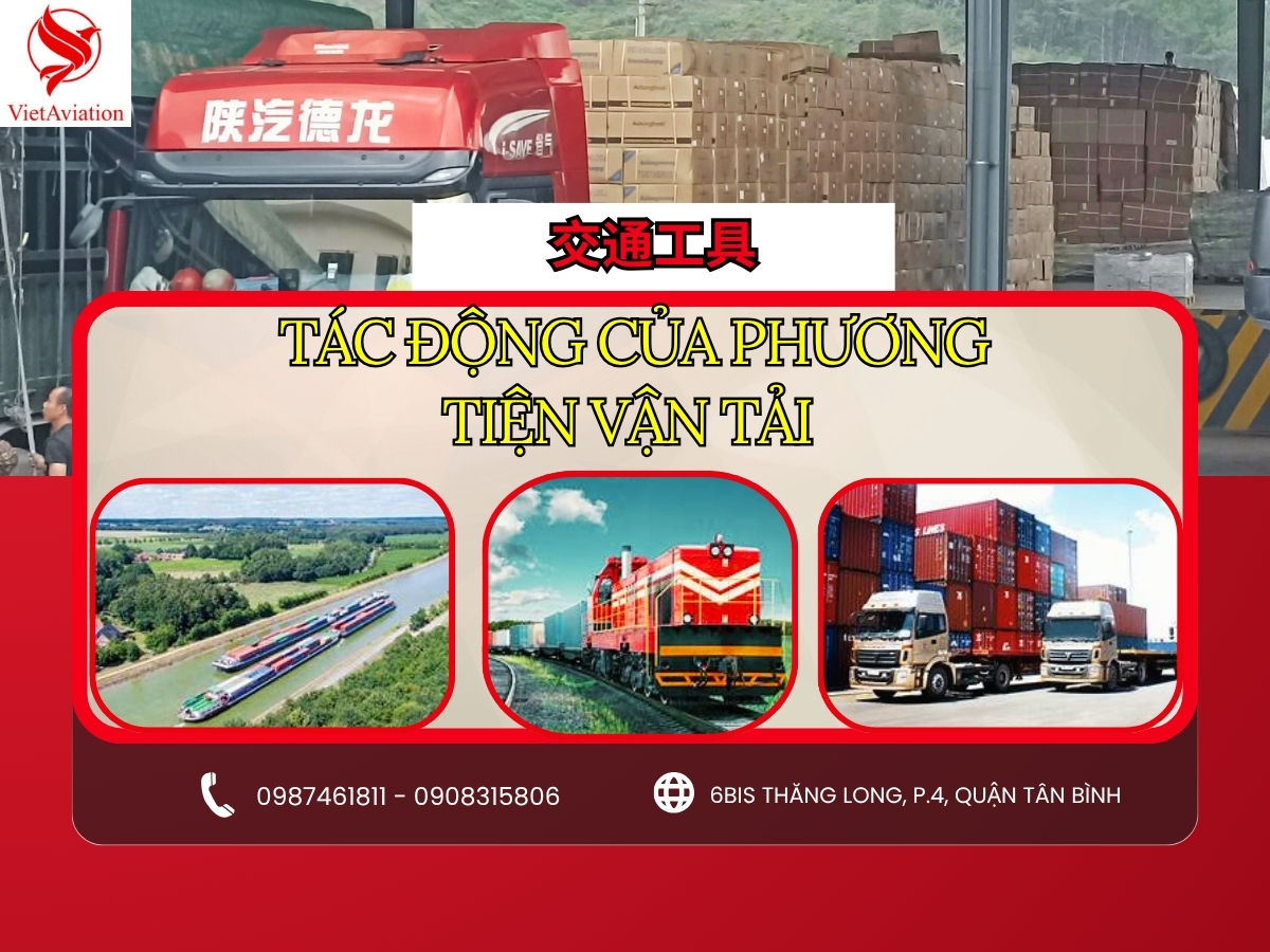 Tác động của phương tiện đến quá trình vận tải