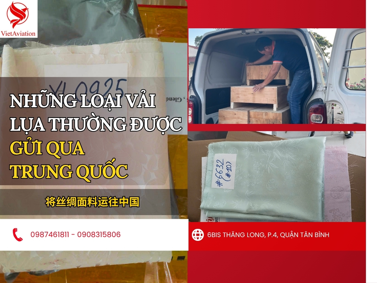 Loại vải lụa thường được gửi sang Trung Quốc