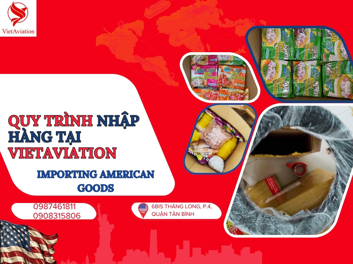 Quy trình nhập khẩu hàng Mỹ về nước