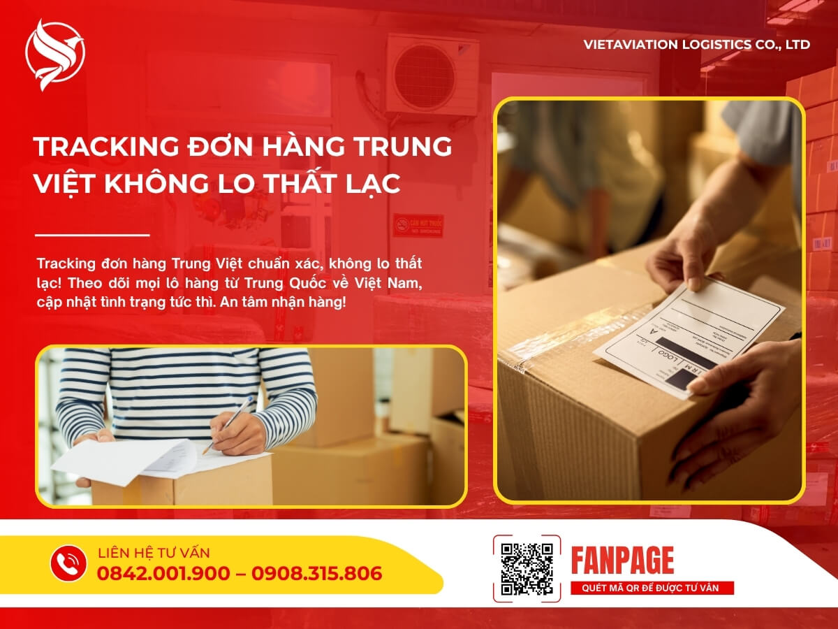 Tracking đơn hàng trung việt không lo thất lạc