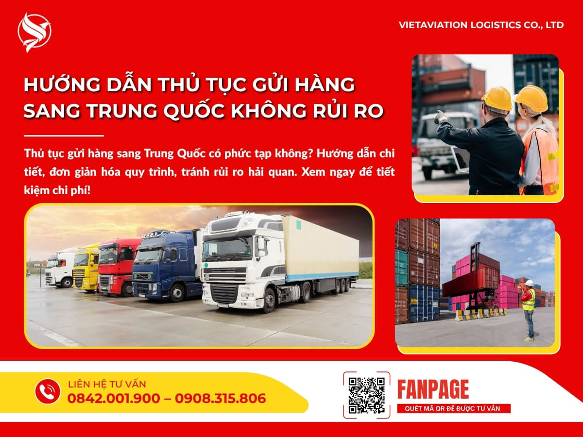 Hướng Dẫn Thủ Tục Gửi Hàng Sang Trung Quốc Không Rủi Ro