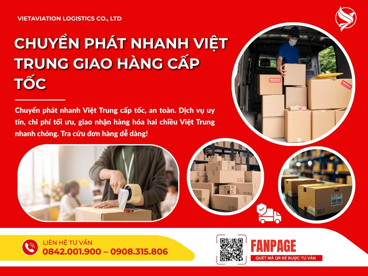 Chuyển phát nhanh Việt Trung giao hàng cấp tốc