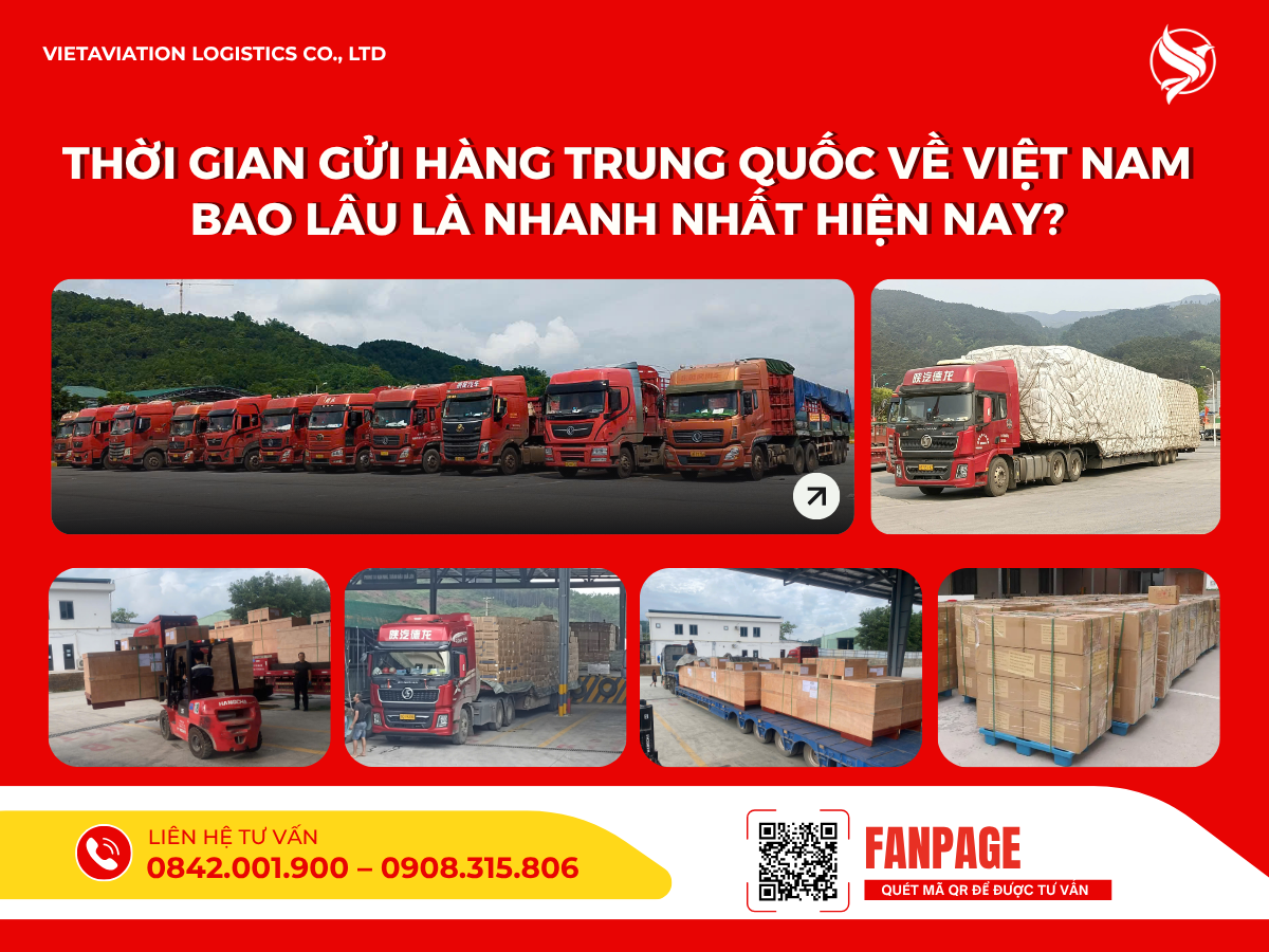 Cập nhật thời gian gửi hàng Trung Quốc về Việt Nam mới nhất 2025. So sánh các tuyến vận chuyển nhanh – chậm và cách tối ưu thời gian giao hàng.