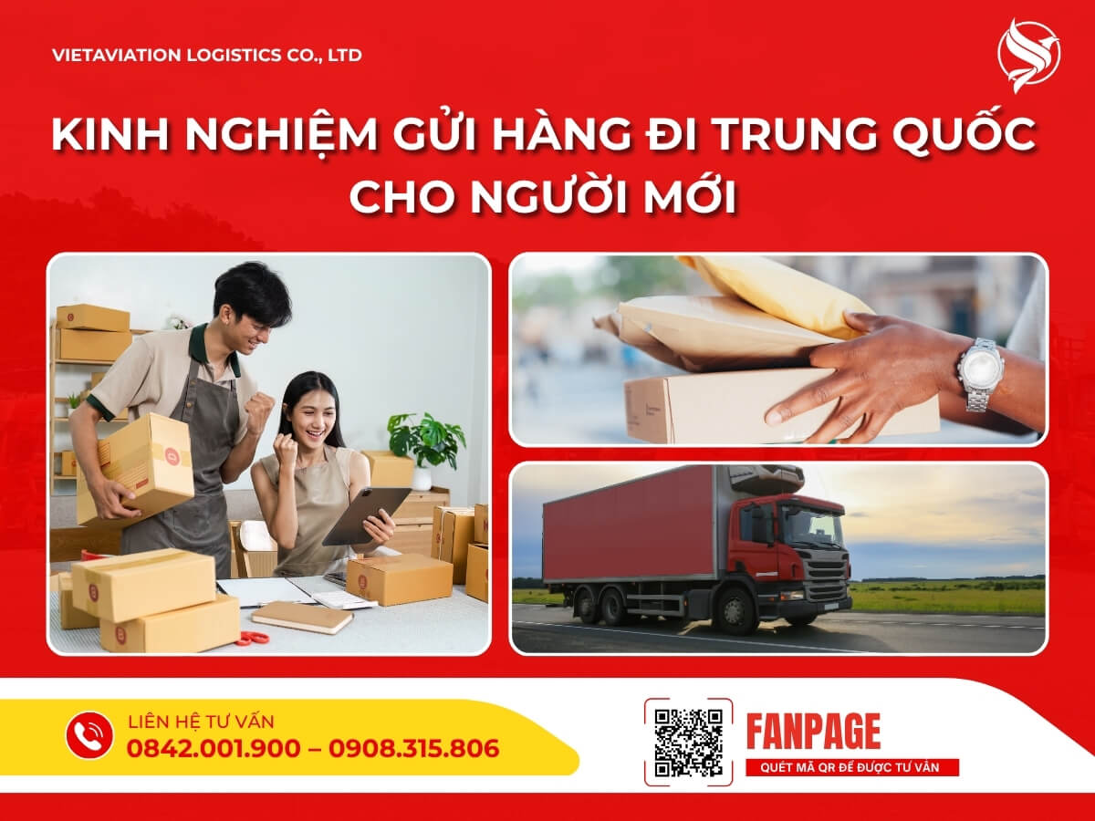 Kinh nghiệm gửi hàng đi Trung Quốc cho người mới