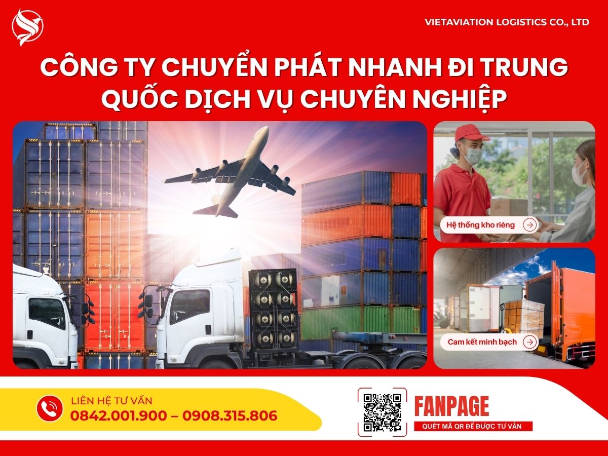 Công ty chuyển phát nhanh đi Trung Quốc dịch vụ chuyên nghiệp