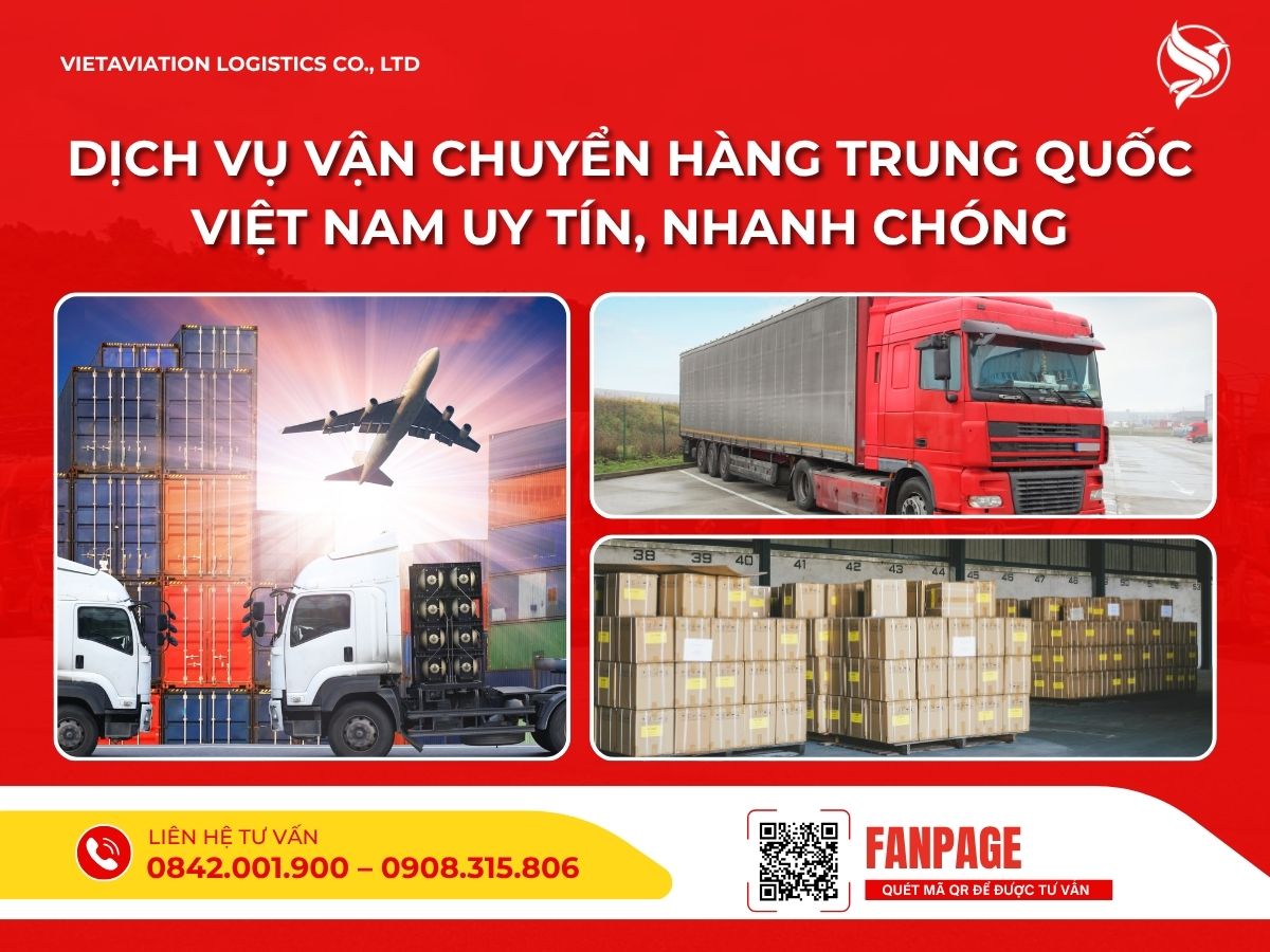 Dịch vụ vận chuyển hàng Trung Quốc Việt Nam uy tín, nhanh chóng
