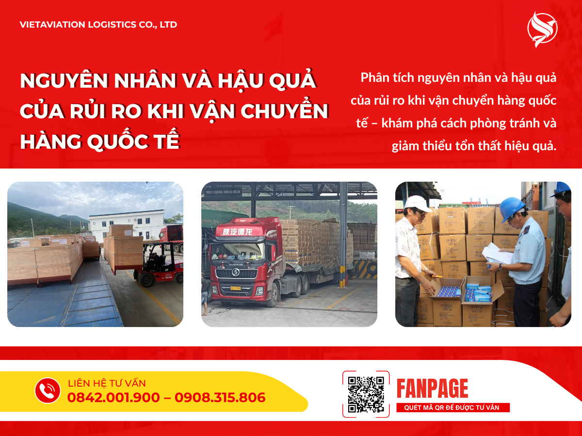 Nguyên nhân và hậu quả của rủi ro khi vận chuyển hàng quốc tế
