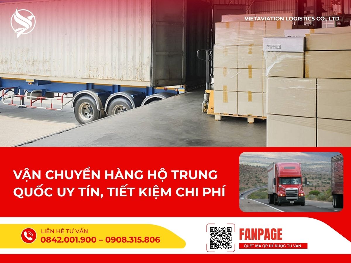 Vận chuyển hàng hộ Trung Quốc uy tín, tiết kiệm chi phí