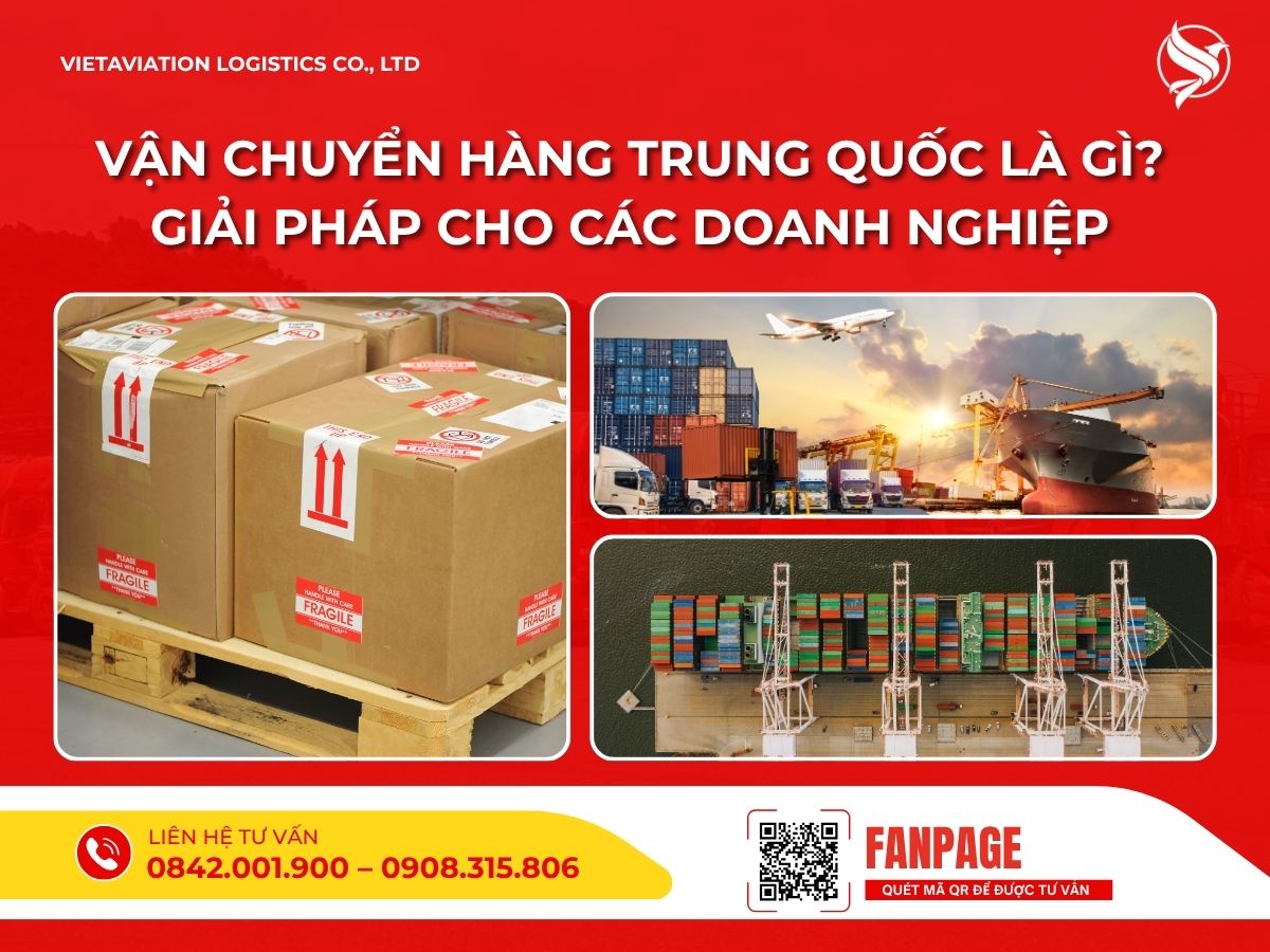 Vận Chuyển Hàng Trung Quốc Là Gì? Giải Pháp Cho Các Doanh Nghiệp