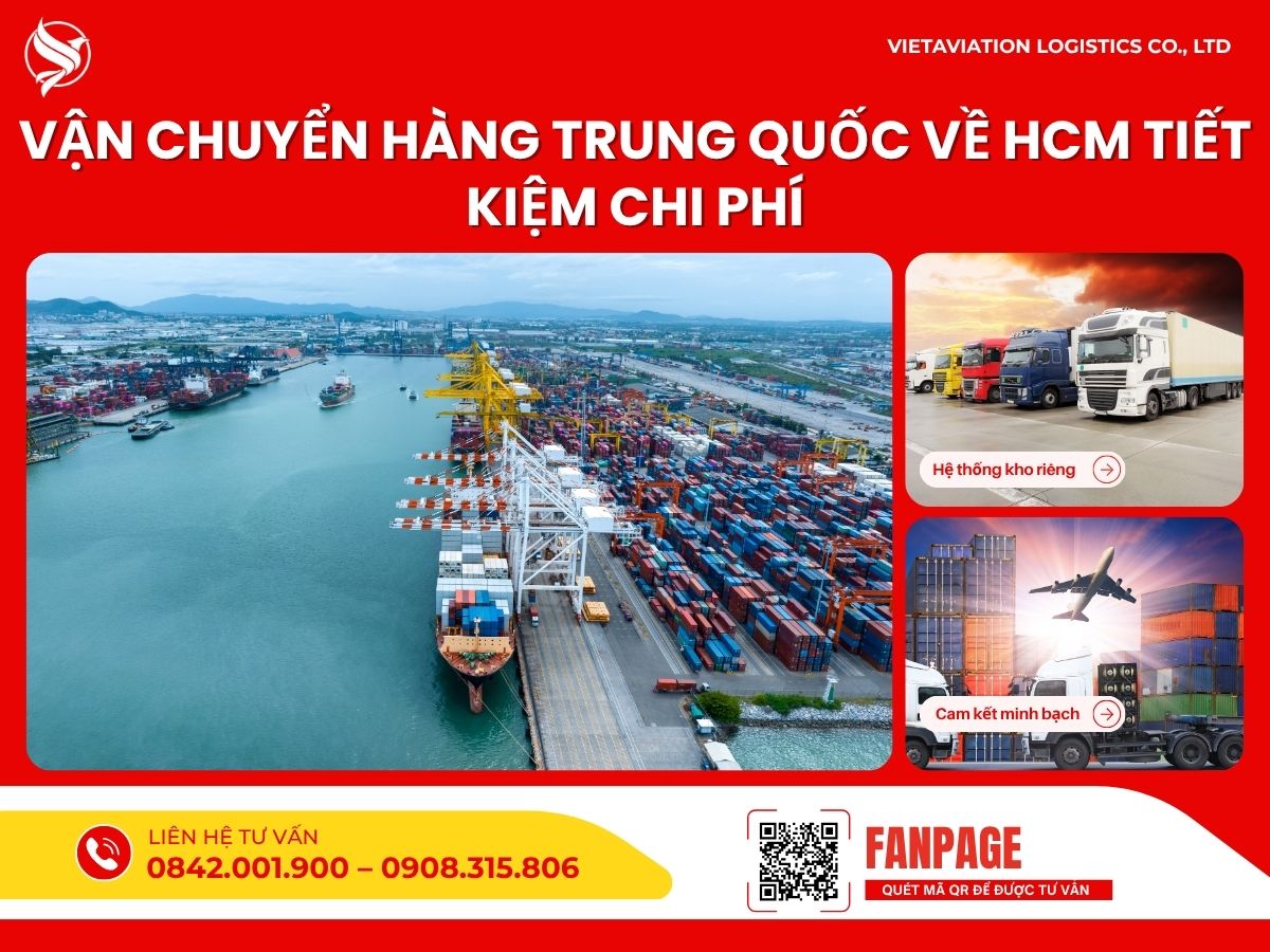 Vận chuyển hàng Trung Quốc về HCM tiết kiệm chi phí