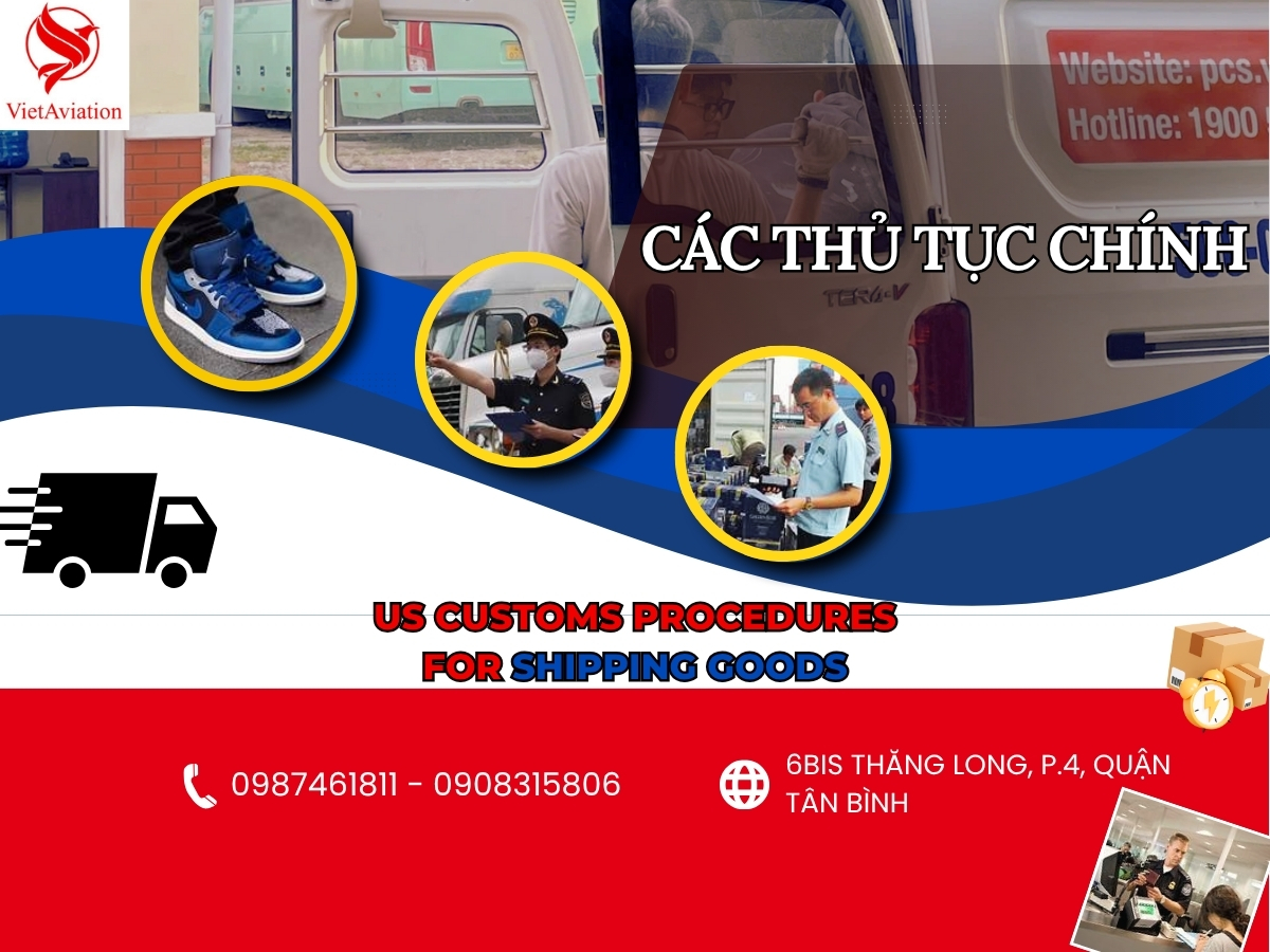 Các thủ tục vận thông quan chính
