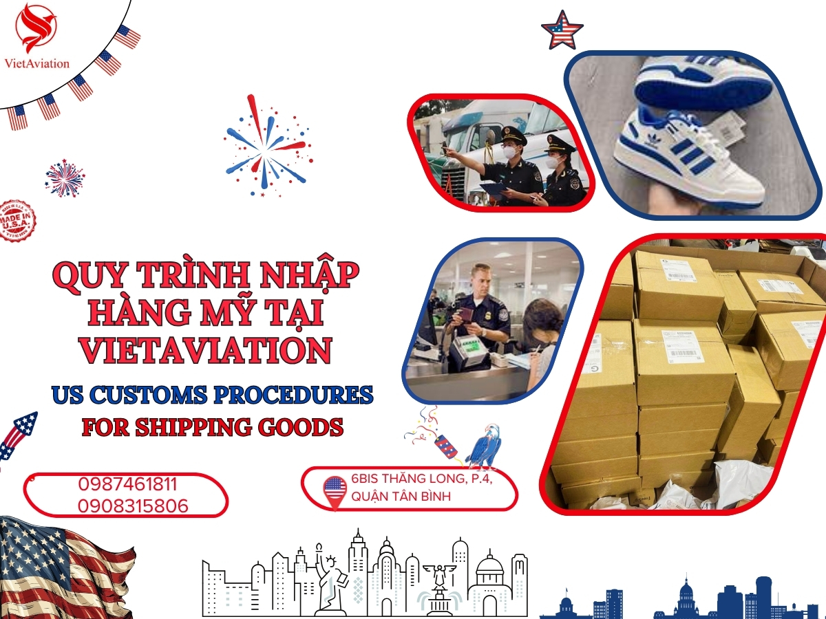 Quy trình nhập hàng từ Mỹ khi có đầy đủ hóa đơn