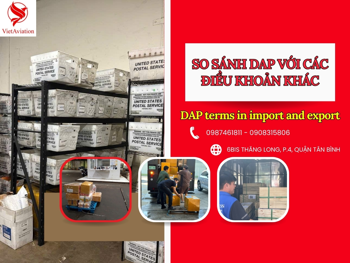 So sánh DAP với các điều khoản khác trong xuất nhập khẩu