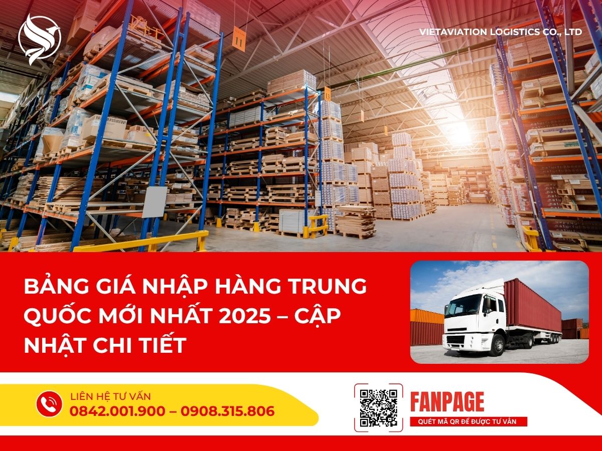 Bảng giá nhập hàng Trung Quốc mới nhất 2025 – Cập nhật chi tiết