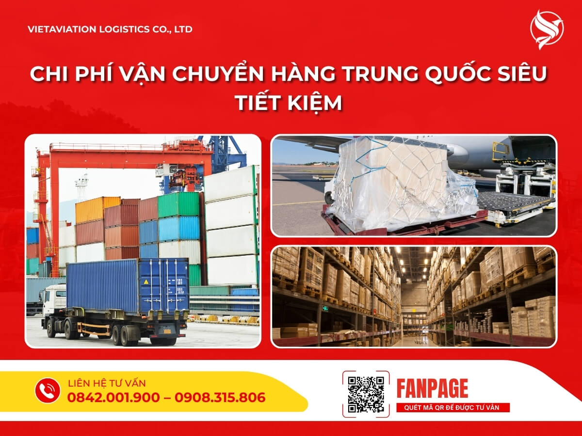 Chi phí vận chuyển hàng Trung Quốc siêu tiết kiệm