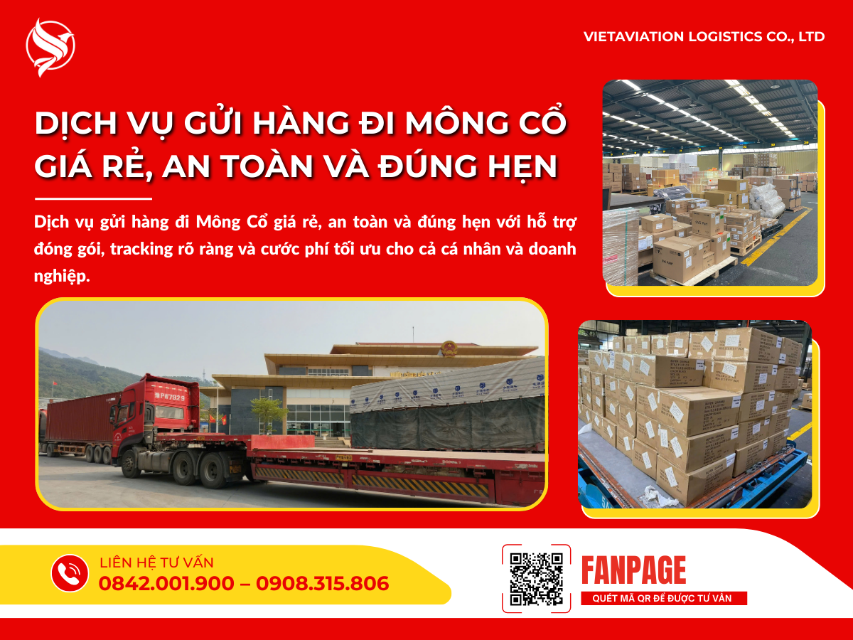 Dịch vụ gửi hàng đi Mông Cổ giá rẻ, an toàn và đúng hẹn