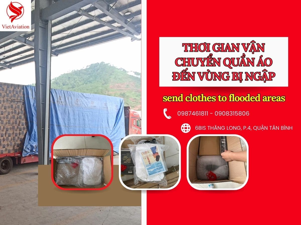 Thời gian vận chuyển quần áo đến vùng lũ mất bao lâu?